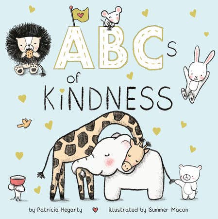 Cover of the children's book Penguin Random House LLC - ABCs of Kindness featuring cute illustrated animals including a lion, mouse, rabbit, giraffe, elephant, and bear on a soft blue background.