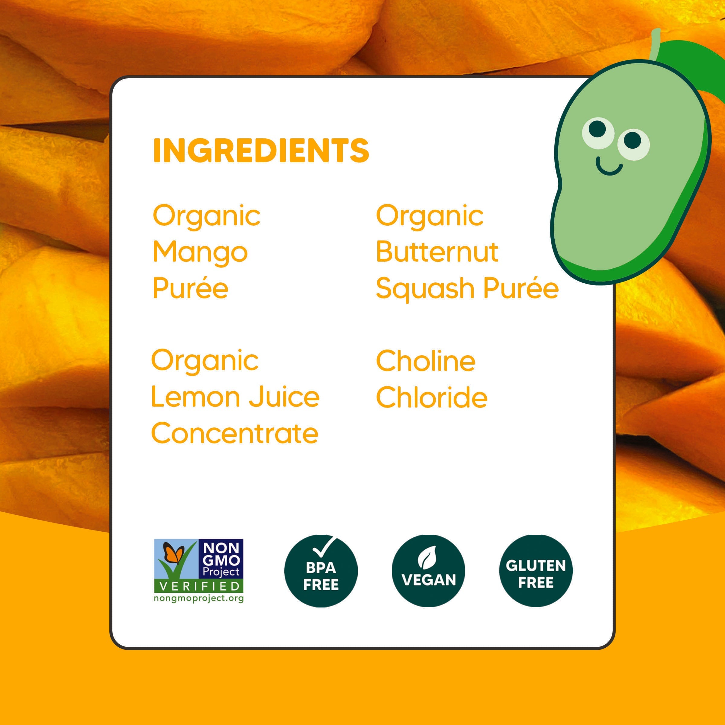 Ingredients list for Sophie's Organics - Mango To Tango (6-pack) featuring organic mango purée, organic butternut squash purée, organic lemon juice concentrate, and choline chloride, with vegan, gluten-free, BPA-free, and Non-GMO certifications.