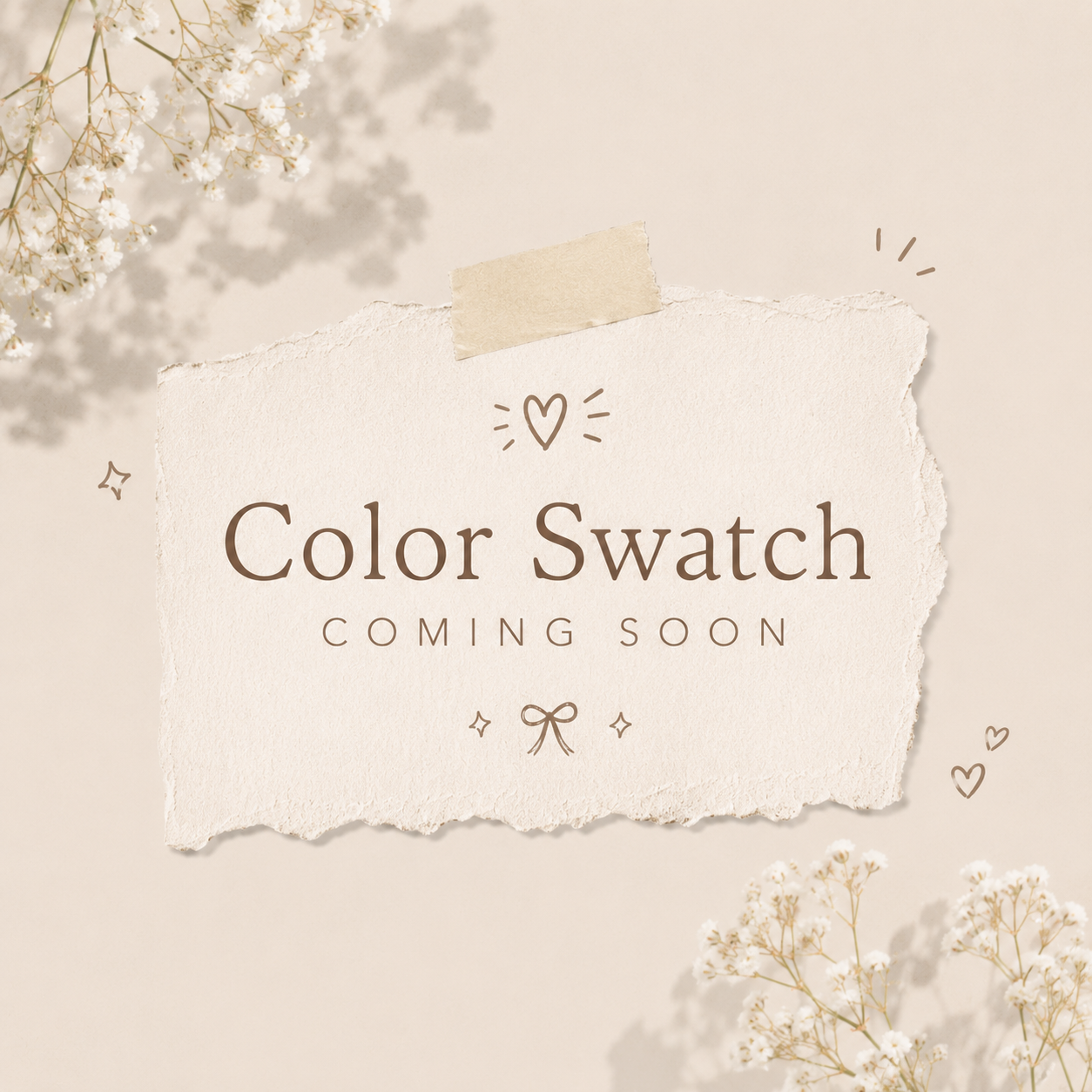 Neutral beige background with torn paper featuring the text "Color Swatch Coming Soon," surrounded by delicate white flowers and simple hand-drawn hearts, for Expert Finish Makeup Broad Spectrum SPF 25.