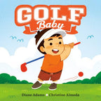Cover of Golf Baby Board Book featuring a cartoon toddler in a visor and orange shirt swinging a golf club on a sunny day, perfect for stylish kids clothing and educational toys.